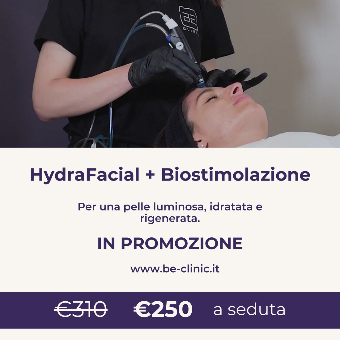 Hydrafacial + Biostimolazione